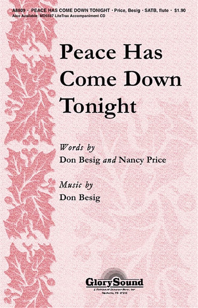 Peace Has Come Down Tonight